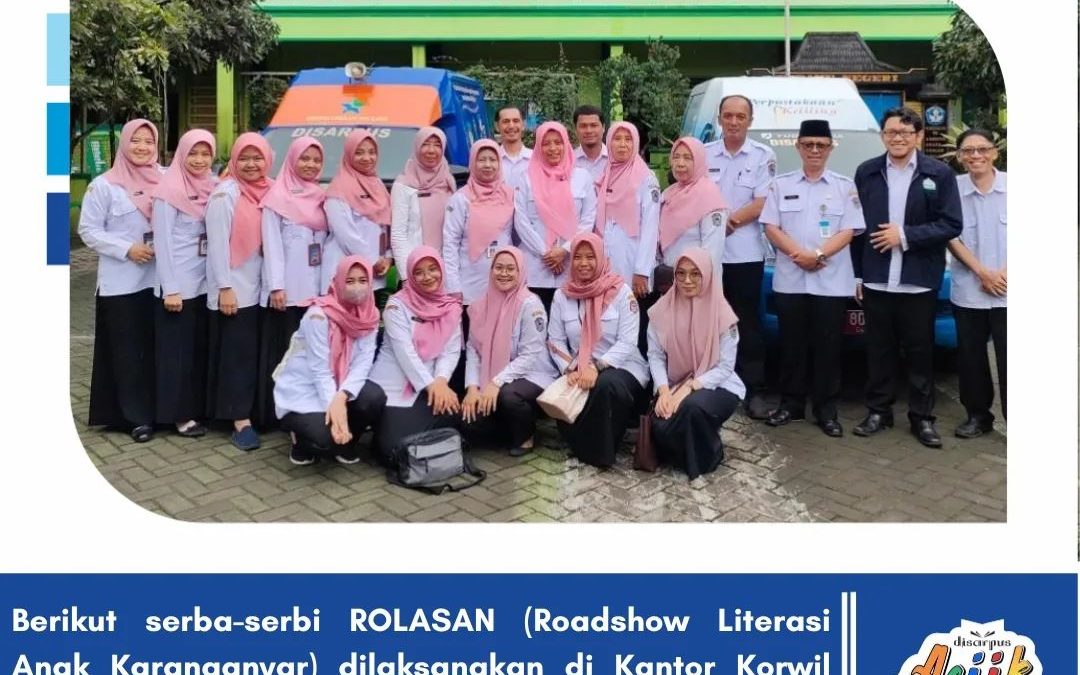 ROLASAN #11 Roadshow Literasi Anak Karanganyar di Korwilcam Bidang Pendidikan Tawangmangu